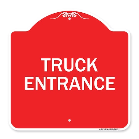 Designer Series Driveway Truck Entrance, Red & White Aluminum Architectural Sign